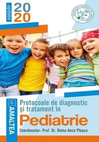 Protocoale de diagnostic si tratament in pediatrie 2020 (resigilat)