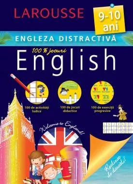 Larousse. Engleza distractiva 9-10 ani (resigilat)