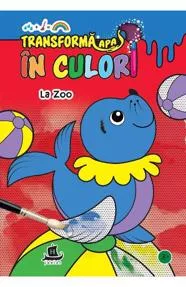 Transforma apa in culori: La zoo (resigilat)
