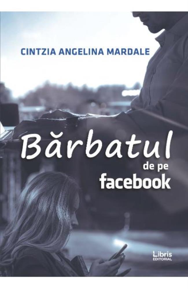 Barbatul de pe Facebook   (resigilat)