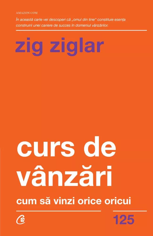 Curs de vanzari - Cum sa vinzi orice oricui. Editia a II - a (resigilat)