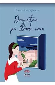 Dragostea pe strada mea (resigilat)