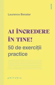 Ai incredere in tine! (resigilat)