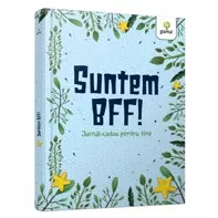 Suntem BFF! (resigilat)