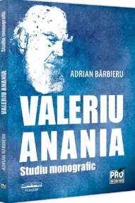 Valeriu Anania. Studiu monografic