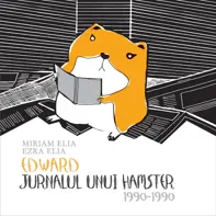 Edward: Jurnalul Unui Hamster: 1990-1990