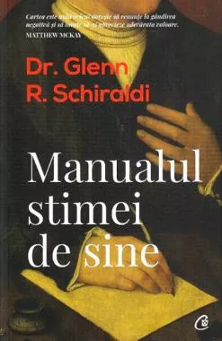 Manualul stimei de sine. Editia a II-a (resigilat)