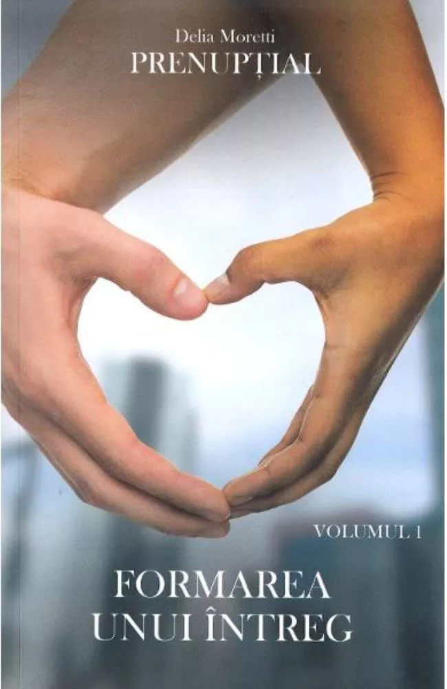 Prenuptial, Vol. 1, Formarea unui intreg  (resigilat)