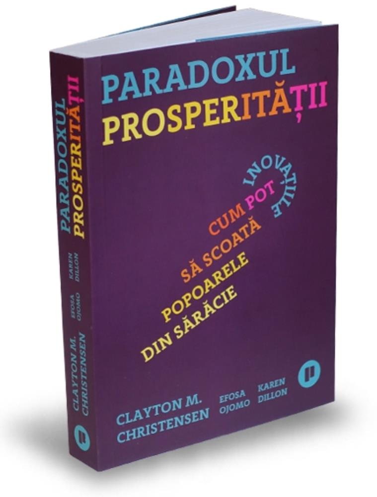 Paradoxul prosperitatii (resigilat)