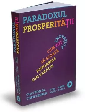 Paradoxul prosperitatii (resigilat)
