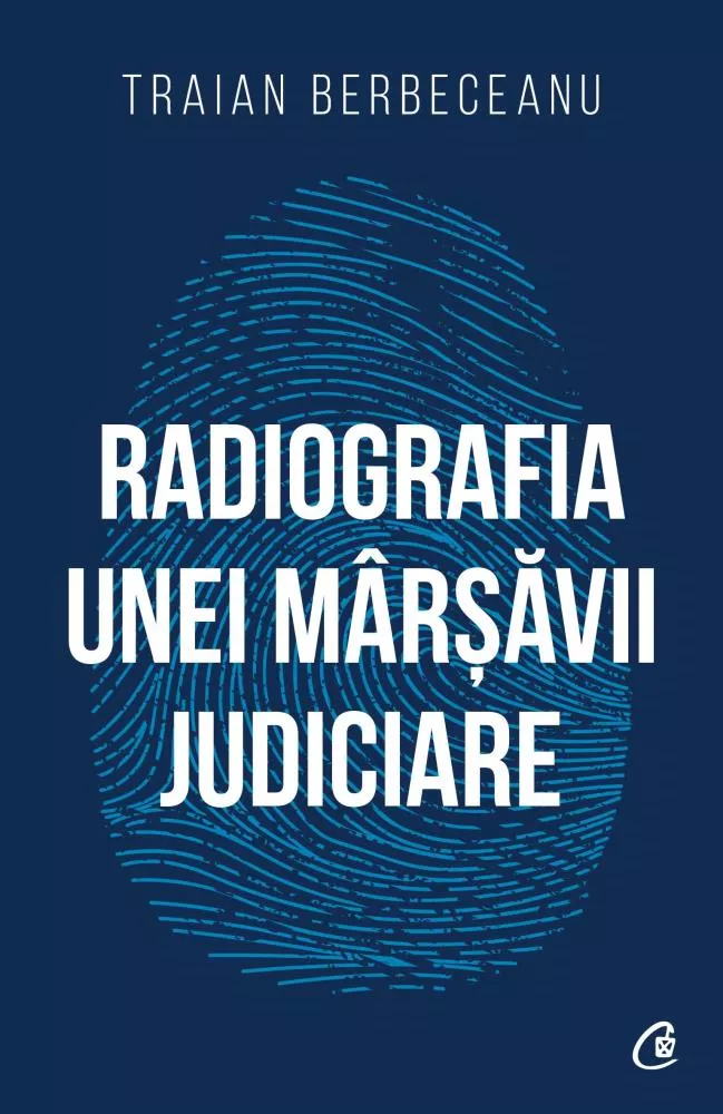 Radiografia unei marsavii judiciare (resigilat)