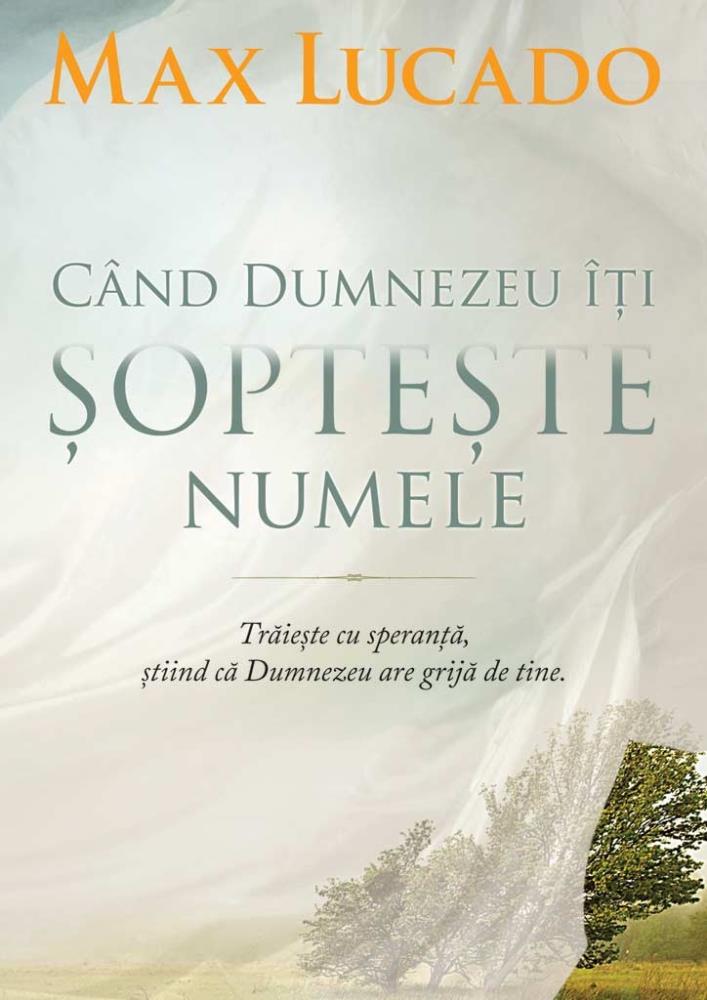 Cand Dumnezeu iti sopteste numele (resigilat)
