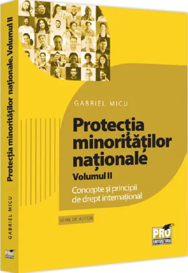 Protectia minoritatilor nationale Vol.2
