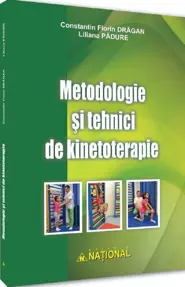 Metodologie si tehnici de kinetoterapie
