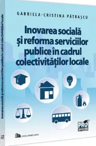 Inovarea sociala si reforma serviciilor publice in cadrul colectivitatilor