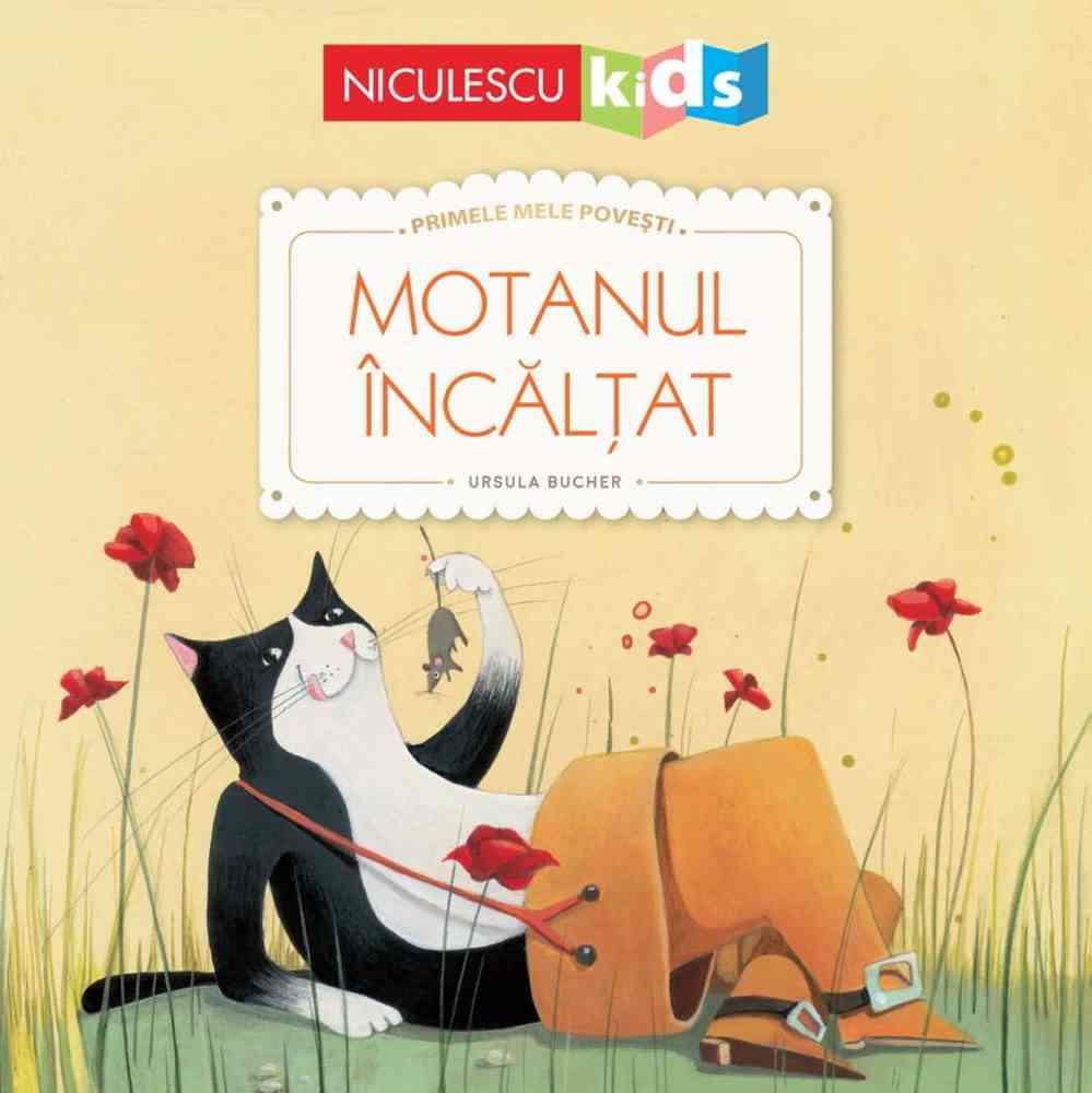 Motanul incaltat (Seria Primele mele povesti) (resigilat)