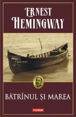 Batrinul si marea (resigilat)