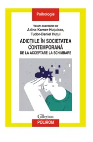 Adictiile in societatea contemporana