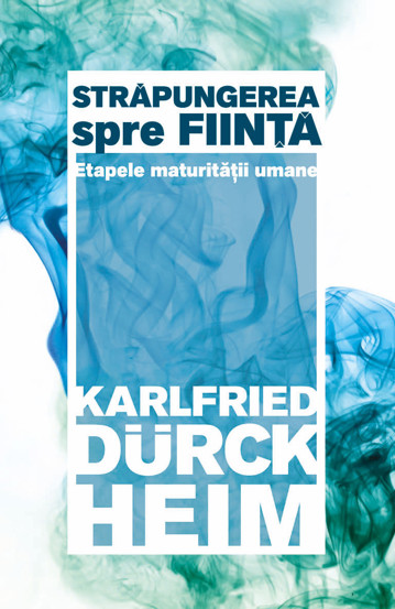 Strapungerea spre fiinta