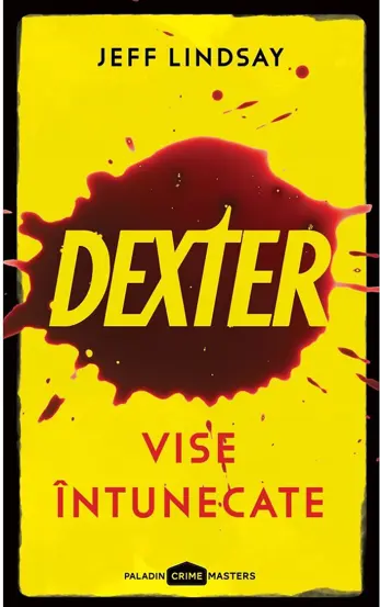 Dexter Vol.1 Vise intunecate