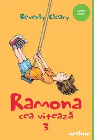 Ramona Vol. 3 Ramona cea viteaza