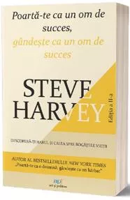 Poarta-te ca un om de succes, gandeste ca un om de succes. Editia a 2-a (resigilat)