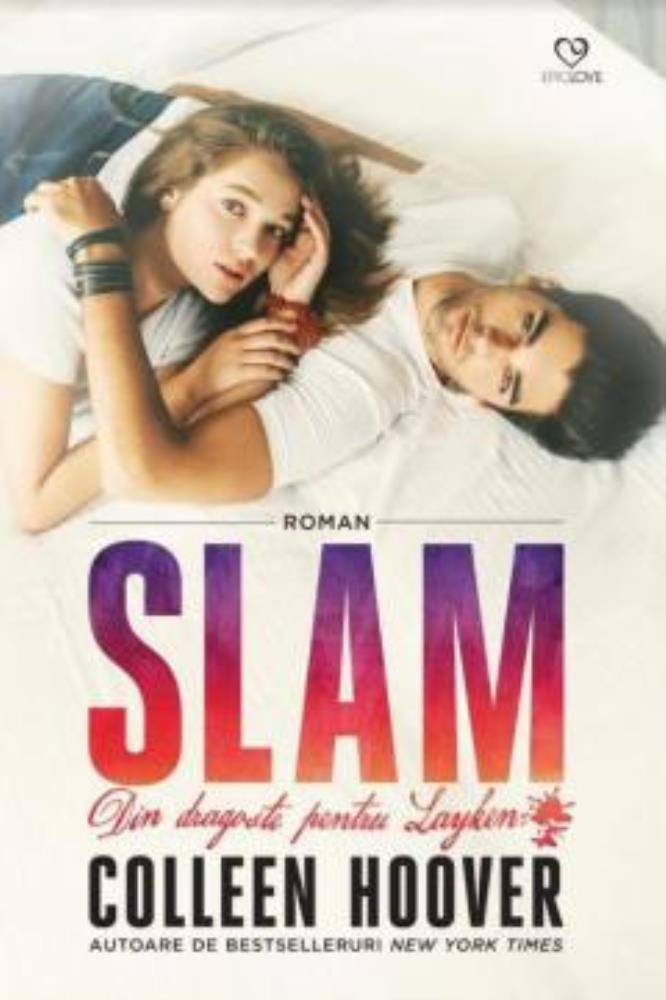 Slam. Din dragoste pentru Layken (resigilat)