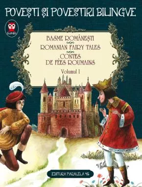 Basme bilingve romanesti. Vol. 1 (resigilat)