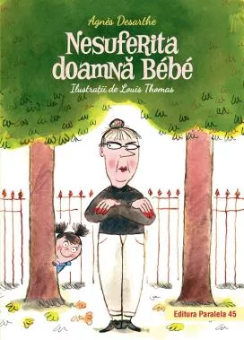 Nesuferita doamna bebe (resigilat)