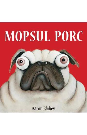 Mopsul Porc (resigilat)
