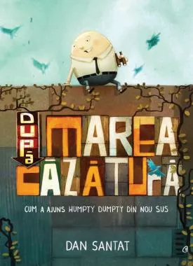 Dupa marea cazatura (resigilat)
