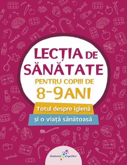 Lectia de sanatate pentru copiii de 8-9 ani (resigilat)