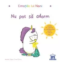 Emotiile lui Noni: Nu pot sa adorm (resigilat)