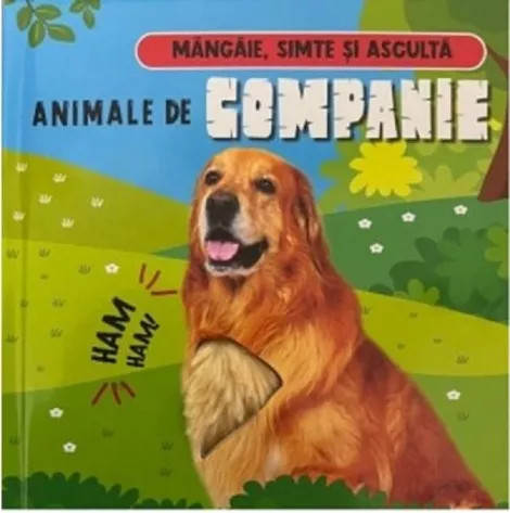 Animale de companie - mangaie, asculta (resigilat)