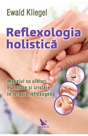 Reflexologia holistica (resigilat)