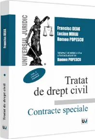 Tratat de drept civil. Contracte special Vol.1: Vanzarea, Schimbul Ed.6
