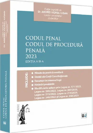 Codul Penal. Codul de Procedura Penala. Editia a 2-a