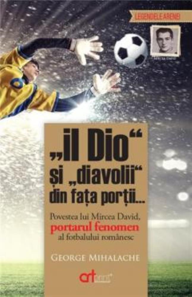 „Il Dio” si „diavolii”din fata portii (resigilat)