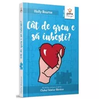 Cât de greu e să iubești? (resigilat)
