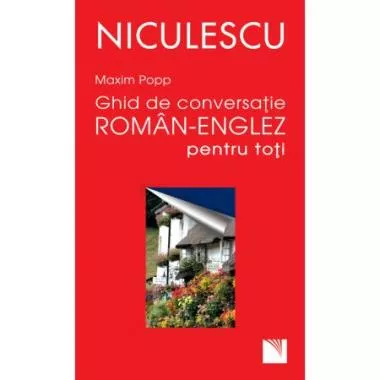 Ghid de conversatie Roman-Englez pentru toti (resigilat)