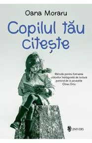 Copilul tau citeste (resigilat)