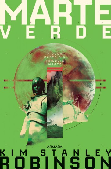 Marte verde (Trilogia Marte, partea a II-a) (resigilat)