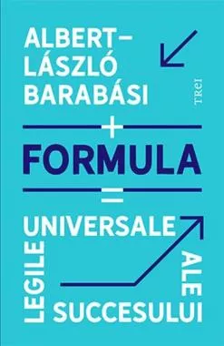 Formula. Legile universale ale succesului (resigilat)