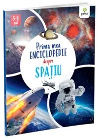 Prima mea enciclopedie despre spatiu