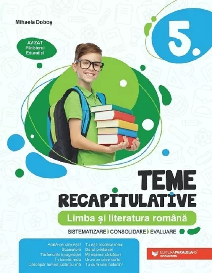 Limba si literatura romana Clasa 5 - Teme recapitulative (resigilat)