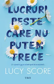 Lucruri peste care nu putem trece (resigilat)