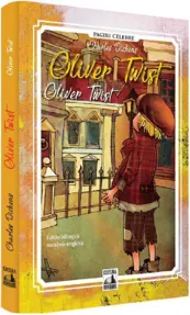Oliver Twist. Editie bilingva. Romana-engleza