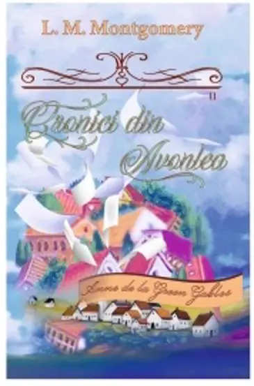 Cronici din Avonlea (Partea a II-a) Vol. 9