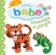 Pentru bebe - Animalele din jungla