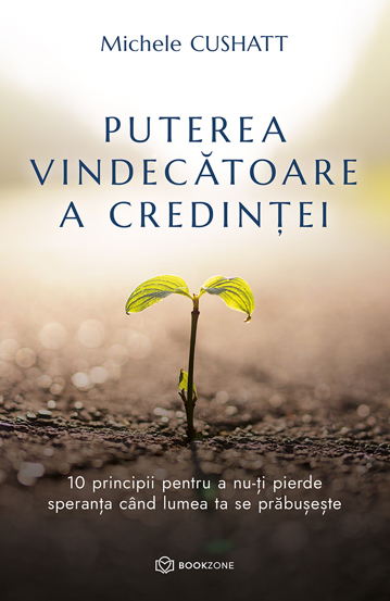 Puterea vindecatoare a credintei (resigilat)